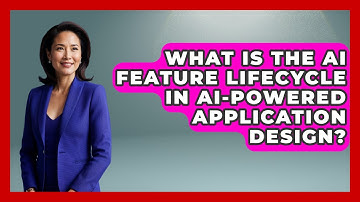 What Is The AI Feature Lifecycle In AI-powered Application Design? - Learning To Code With AI