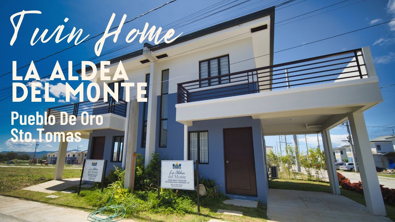 LA ALDEA DEL MONTE TWINHOMES Pueblo de Oro Sto.Tomas Batangas (Thru