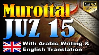 Murottal Juz 15 English Translation, Syeikh Abdul Fattah Barakat Murottal Juz 15 English Translation, Syeikh Abdul Fattah Barakat