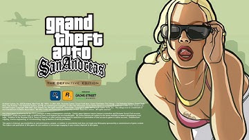 Grand Theft Auto | San Andreas THE DEFINITIVE EDITION | Loading screen