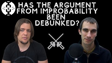 Has the Argument From Improbability been Debunked? @rationality rules