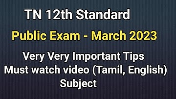 TN 12th Standard | Public Exam 2023 | Very Important Tips | Tamil | Latest information
