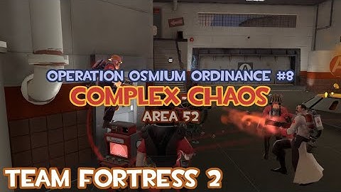TF2 MvM Operation Osmium Ordinance #8 Area 52 - Complex Chaos (Demoman Gameplay)