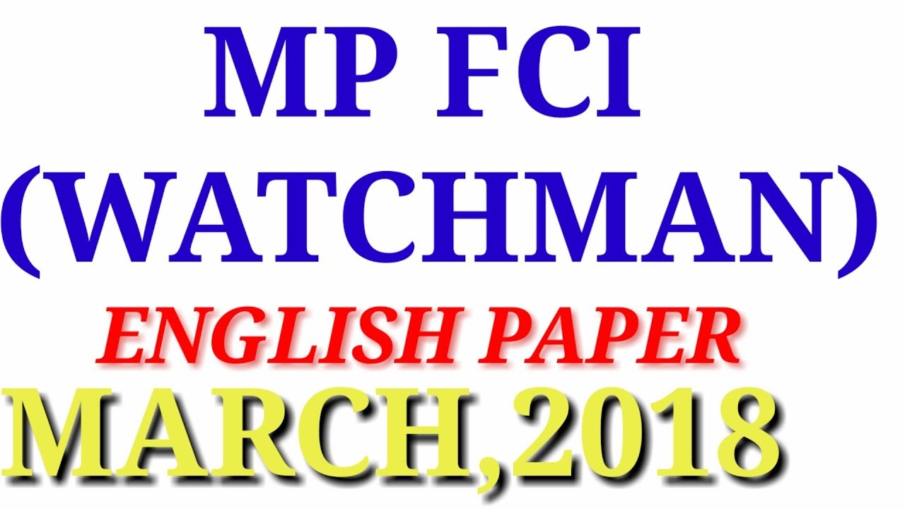 Mp FCI ENGLISH PAPER March,2018 Previous Paper