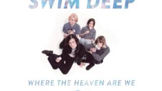 Swim Deep - Soul Trippin chords