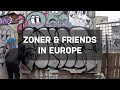 Zoner  friends in europe