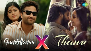 Gundellonaa x Thanu | Anirudh Ravichander | Leon James, Mickey J Meyer