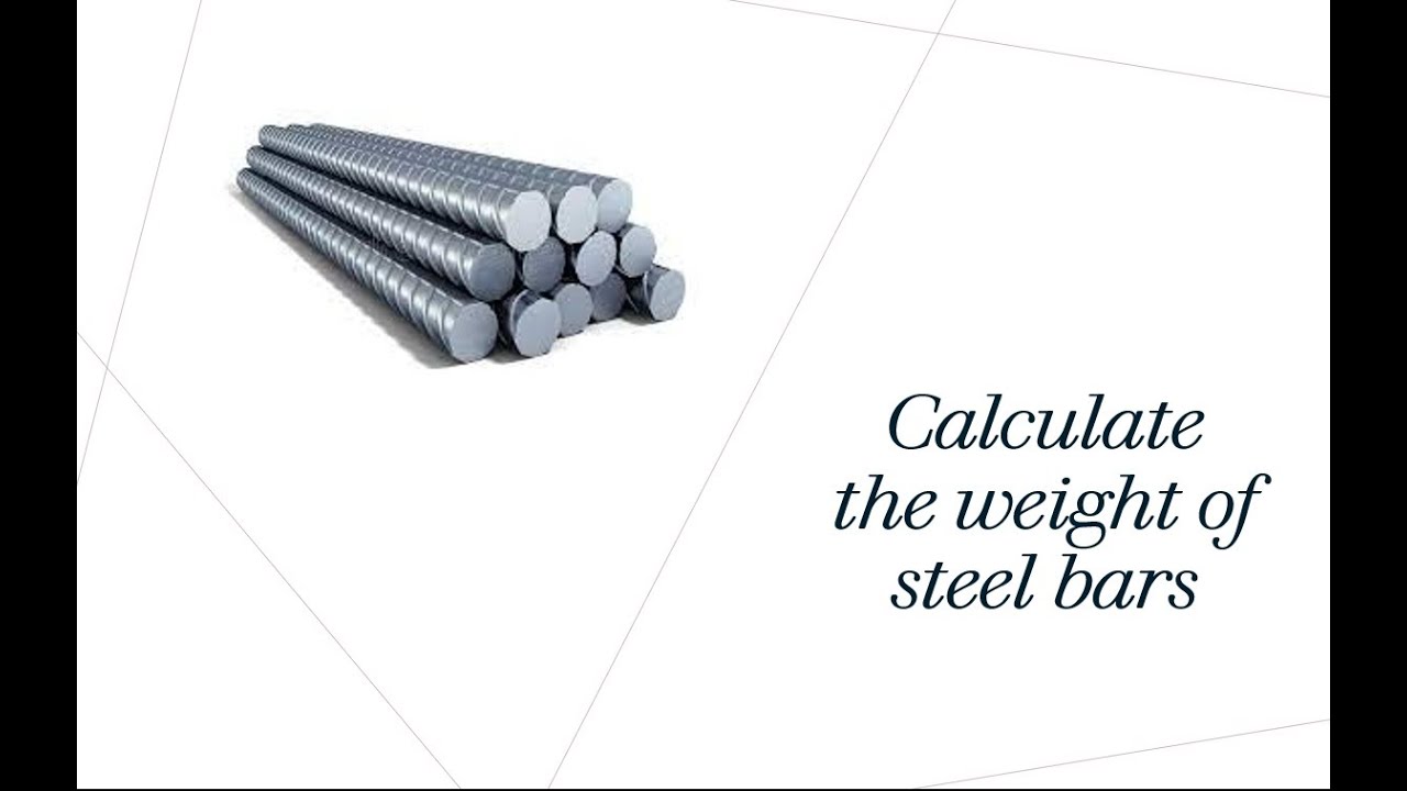How to calculate steel bar weight ? YouTube