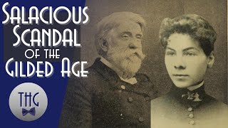 Salacious Scandal of the Gilded Age: The BreckinridgePollard Affair