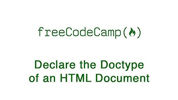 Basic HTML and HTML5: Declare the Doctype of an HTML Document | freeCodeCamp