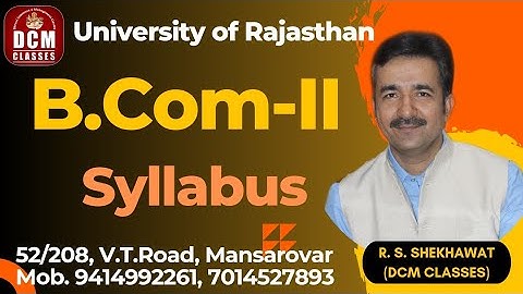 B.Com-II Syllabus| University of Rajasthan| Online B.Com Classes| DCM CLASSES