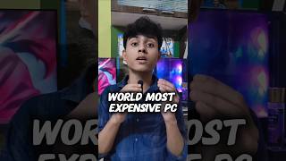 World's Most Expensive Computer 💸#computer #pc #indiangamers