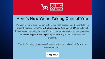 King Soopers Reduces Grocery Delivery Fees To One Dollar, Offers Alternative Grocery Pickup Location