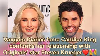 Celebrity Vampire Diaries fame Candice King conforms her relationship with Originals star Steven Krueger❤️ Net Worth