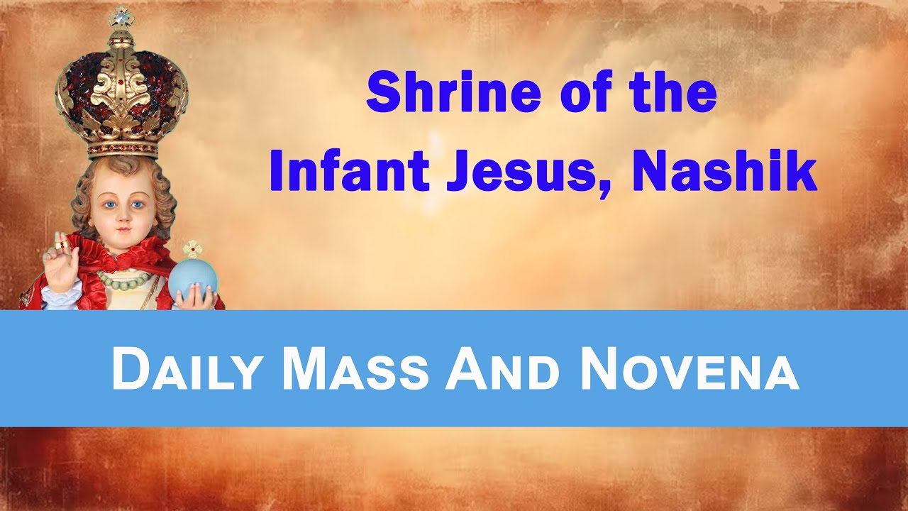 Daily Mass & Novena  || 23 October 2025 || Infant Jesus Shrine Nashik || 12pm ||