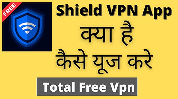 Shield Vpn App Kaise Use Kare || How To Use Shield Vpn App || shield Vpn App