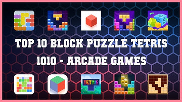 Top 10 Block Puzzle Tetris 1010 Android Games