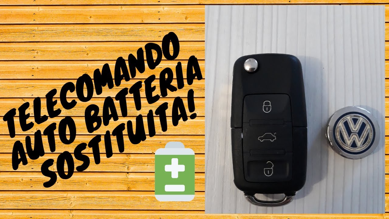 sostituzione-batteria-telecomando-auto-youtube