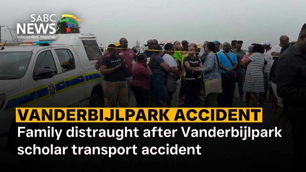 Family distraught after Vanderbijlpark scholar transport accident