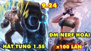 TOP 10 vị tướng lên Voi xuống Chó tại LMHT 9.24: Braum hất tung 1.5s, Akali nerf x100 lần