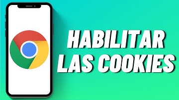 Cómo habilitar las cookies en Google Chrome