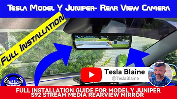Full Installation Guide for Model Y Juniper S92 Stream Media Rearview Mirror