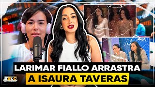 LARIMAR BARRE EL PISO CON ISAURA TAVERAS “BOLI DESMIENTE A LARIMAR Y QUEDA COMO HABLADORA”