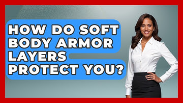 How Do Soft Body Armor Layers Protect You? - Tactical Locker Experts