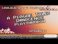 Episode 9: LavaJojo x A Plague Tale: Innocence