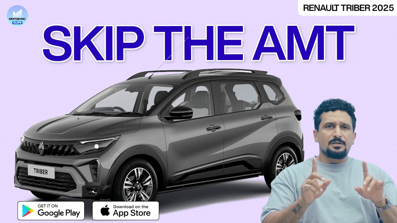 Buying Renault Triber? Do not buy AMT | 