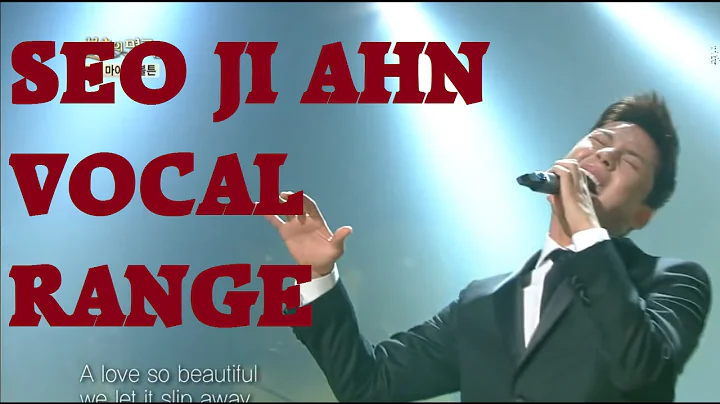 Seo Ji Ahn () Vocal Range (Bb2-F5-G5)