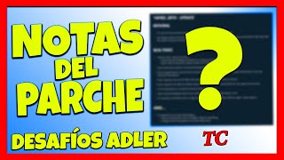 NOTAS del PARCHE de WARZONE con CAMBIOS GRANDES  DESAFIOS de ADLER SOLUCION al BUG