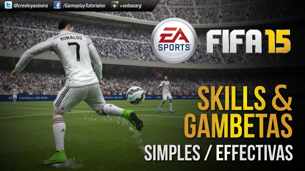FIFA15 Skills | Tutoriales Skills - Skills Tutorial y Gambetas efectivas simples - Tutorial Ataque