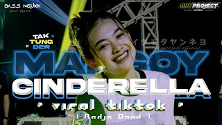 DJ CINDERELLA VIRAL ‼️ OTNAIRA STYLE MARGOY TAK TUNG DER TREND TIKTOK - BRY Project