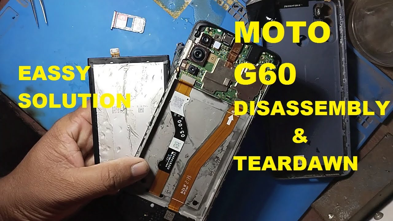 Motorola Moto G40 Fusion G60 Disassembly Teardown Repair