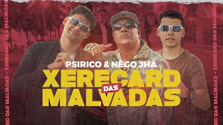 PSIRICO & NÊGO JHÁ - XERECARD DAS MALVADAS (RABETÃO VAI NO CHÃO) (CLIPE OFICIAL) | METE SOM Resimi