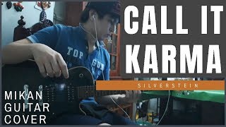 Player Profile Silverstein - CALL IT KARMA (Guitar Cover) | Mikan  (Re-Upload)
