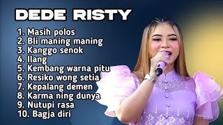 Download Lagu FULL ALBUM TERBARU 2025 DEDE RISTY MASIH POLOS - BLI MANING MANING - KANGGO SENOK MP3