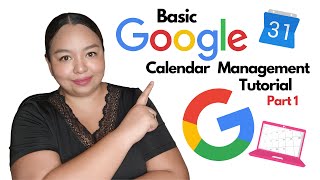 Part 1 Tutorial: Basic Google Calendar for Virtual Assistants