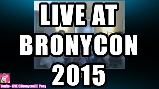 MYCUTIEMARKISAGUN @BronyCon 2015 - Pony Tonite Podcast LIVE!