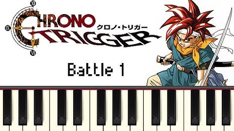 Battle 1 - Chrono Trigger [Synthesia]