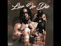 Fresco Trey Live Or Die Lyric Video mp3