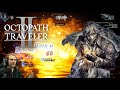 Octopath Traveler II #23 / Osvald V. Vanstein 3/5 Jede Sekunde zählt, hauen wir ab