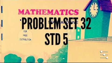 Problem set 32 std 5।5 th std maths।ssc board maths class 5