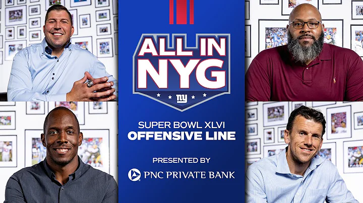 Offensive Lineman Share BIGGEST Memories from Super Bowl XLVI Season | All In NYG: Ep. 2