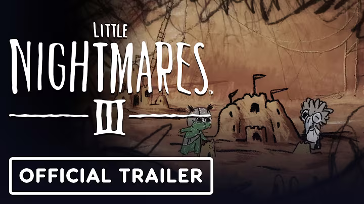 Little Nightmares 3 - Official 'Dreams on Paper' Trailer