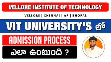 Admissions Process In VIT University | Vellore Institute Of Technology | YoursMedia | VITEEE 2023