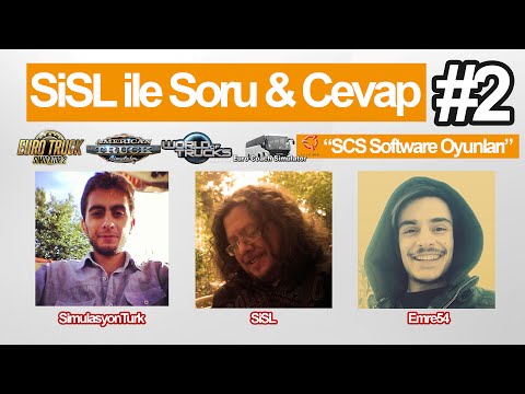SiSL ile Soru&Cevap - SCS Software Oyunları 2. Bölüm