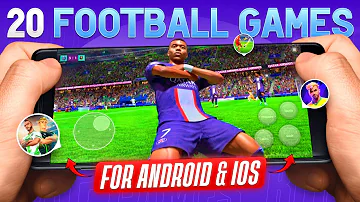 Top 20 Best FOOTBALL GAMES for Mobile (Android & iOS) | Best Mobile Soccer Games ⚽