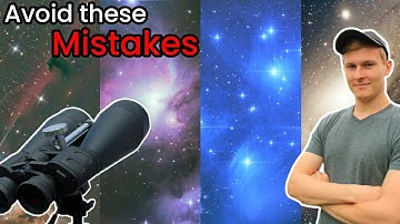 Avoid These Mistakes When Buying Binoculars For Astronomy